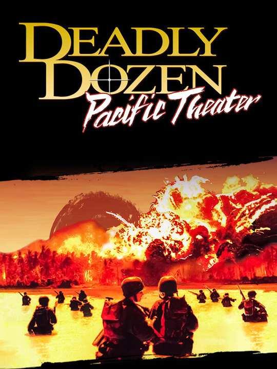 Deadly Dozen: Pacific Theater cover image