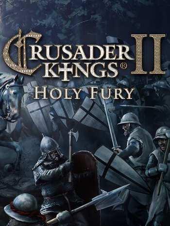 Crusader Kings II: Holy Fury cover image