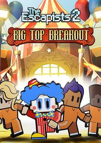 The Escapists 2: Big Top Breakout cover image