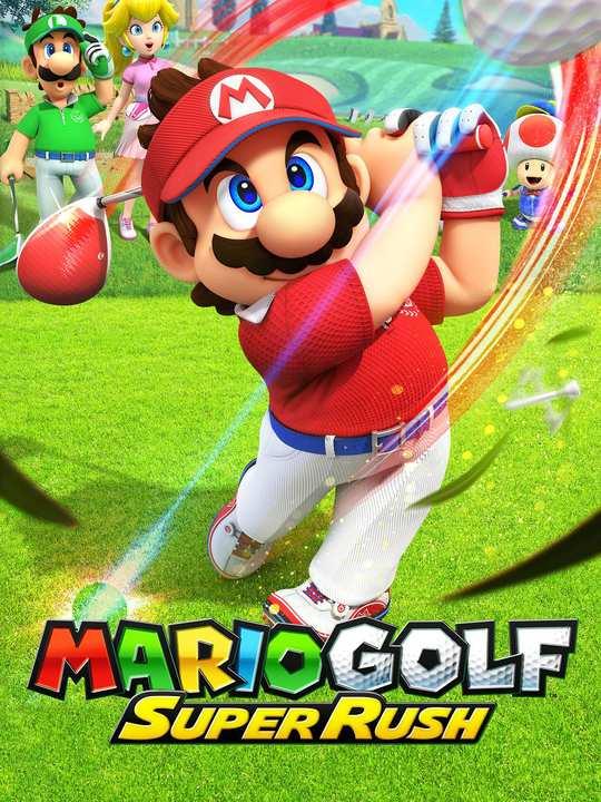 Mario Golf: Super Rush cover image