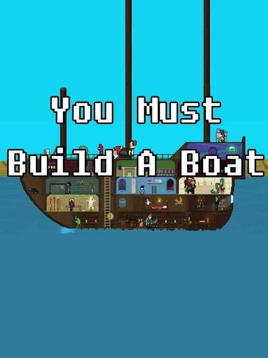 You Must Build A Boat cover image