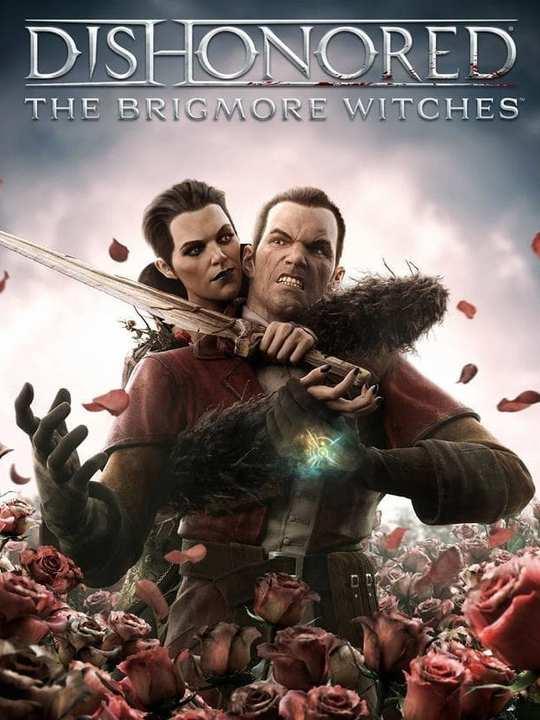 Dishonored: The Brigmore Witches cover image