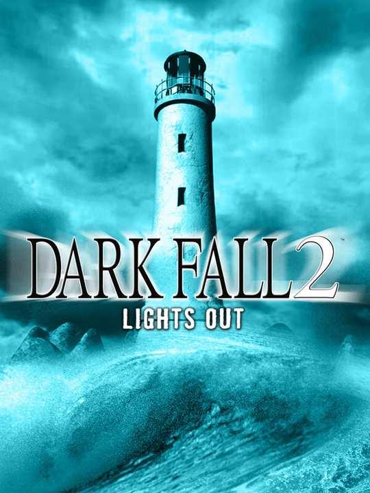 Dark Fall: Lights Out cover image