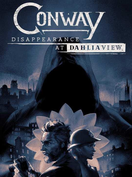 Conway: Disappearance at Dahlia View cover image