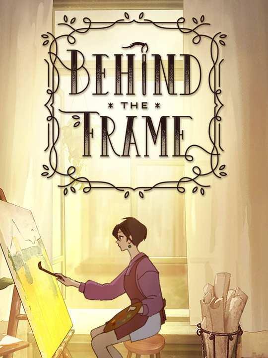 Behind the Frame: The Finest Scenery cover image