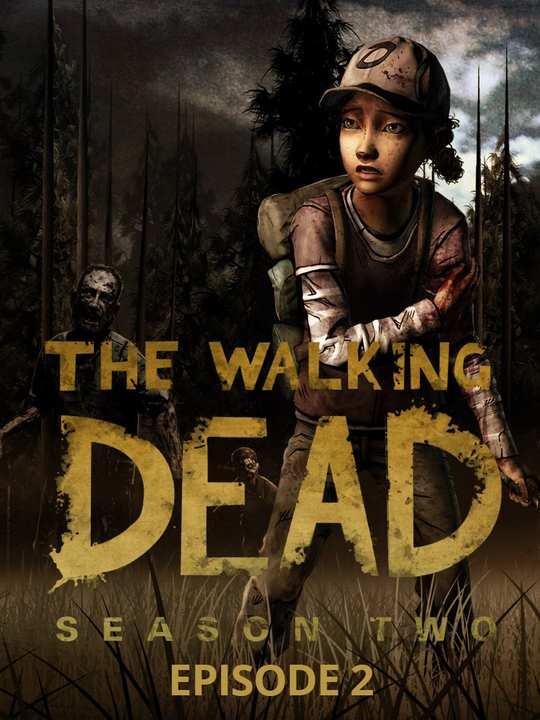 The Walking Dead: Season Two Episode 2 - A House Divided cover image