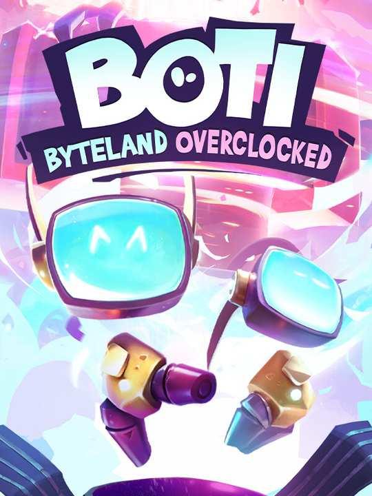 Boti: Byteland Overclocked cover image