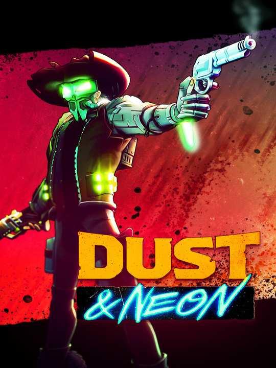 Dust & Neon cover image