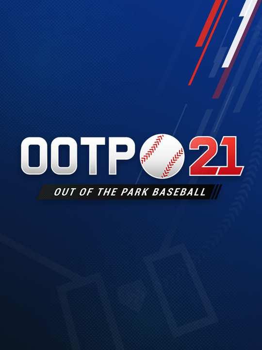 Out of the Park Baseball 21 cover image