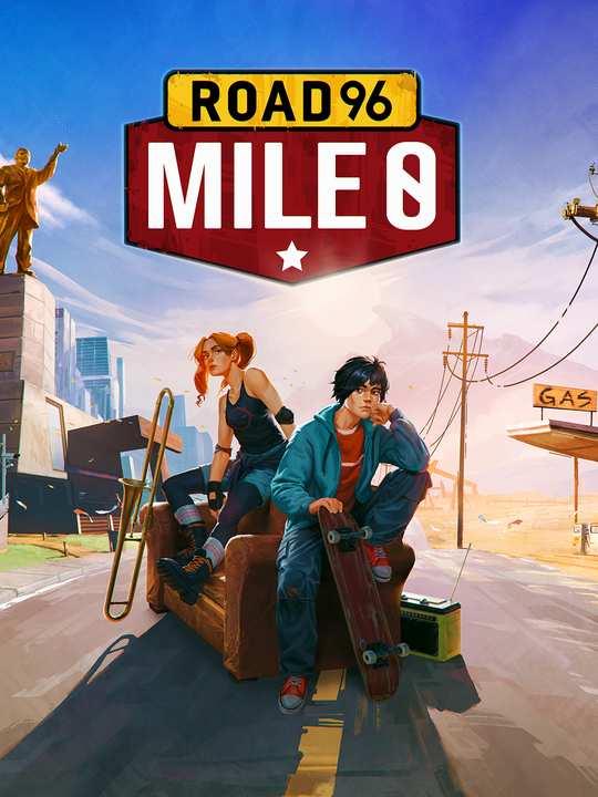 Road 96: Mile 0 cover image