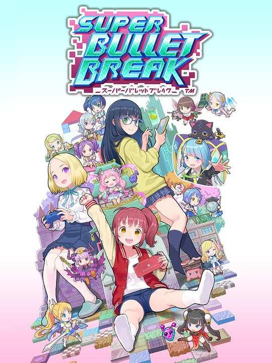 Super Bullet Break cover image