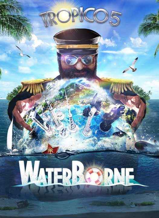 Tropico 5: Waterborne cover image