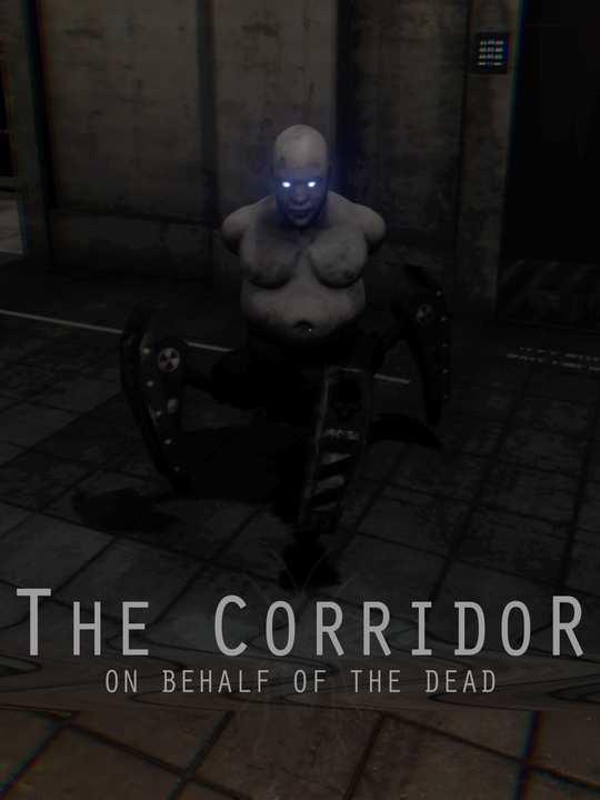 The Corridor: On Behalf Of The Dead cover image