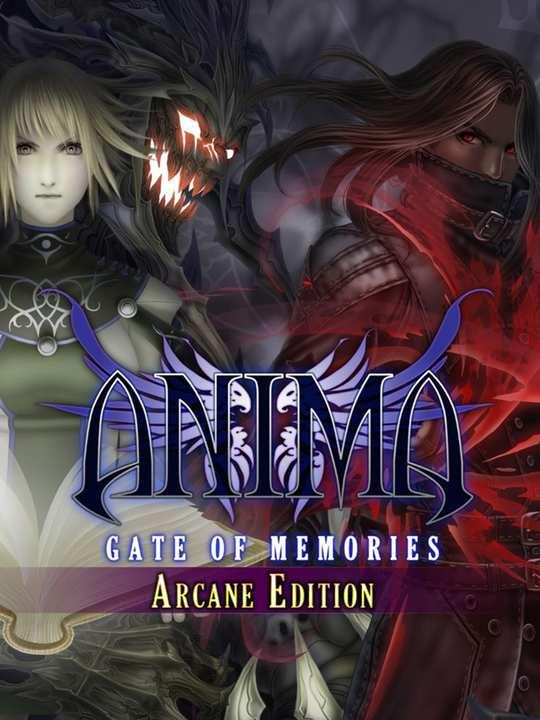 Anima: Gate of Memories - Arcane Edition cover image