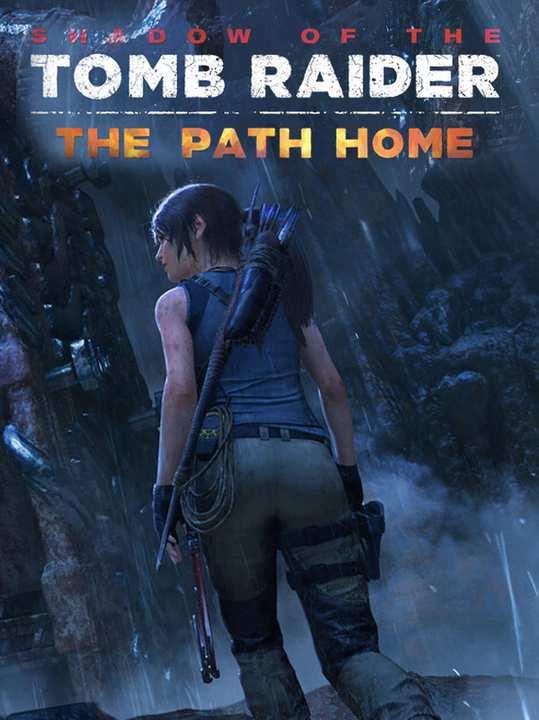 Shadow of the Tomb Raider: The Path Home cover image