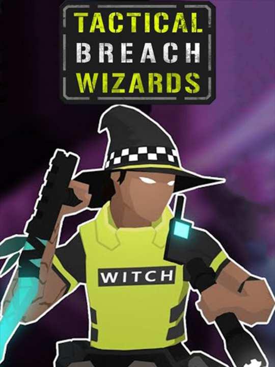 Tactical Breach Wizards cover image