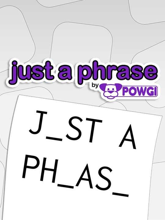 Just a Phrase by POWGI cover image