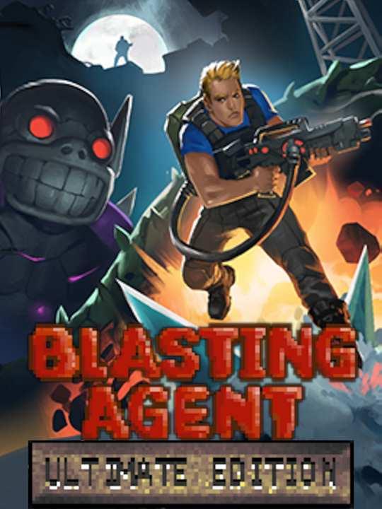 Blasting Agent: Ultimate Edition cover image