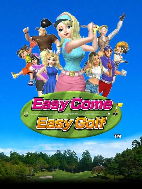 Easy Come Easy Golf cover image