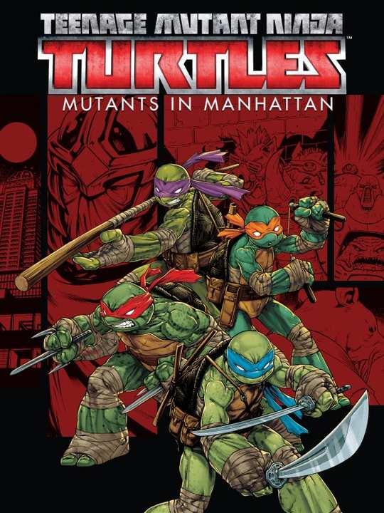 Teenage Mutant Ninja Turtles: Mutants in Manhattan cover image