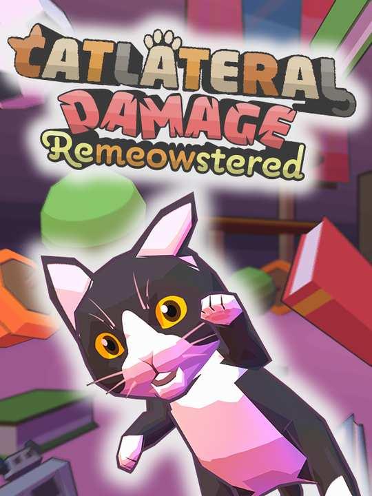 Catlateral Damage: Remeowstered cover image