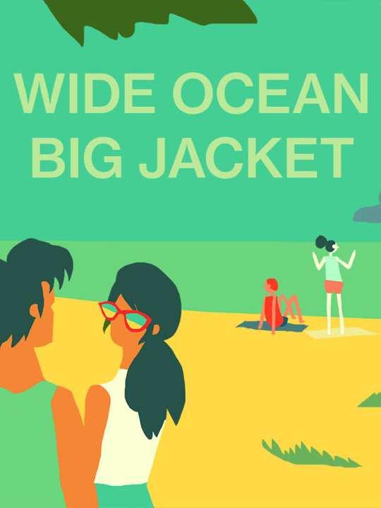 Wide Ocean Big Jacket cover image