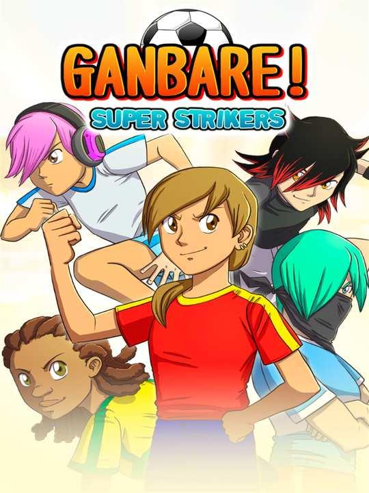 Ganbare! Super Strikers cover image