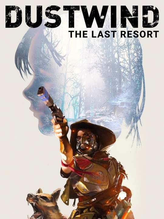 Dustwind: The Last Resort cover image