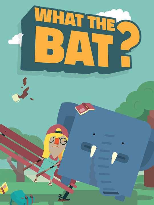 What The Bat? cover image