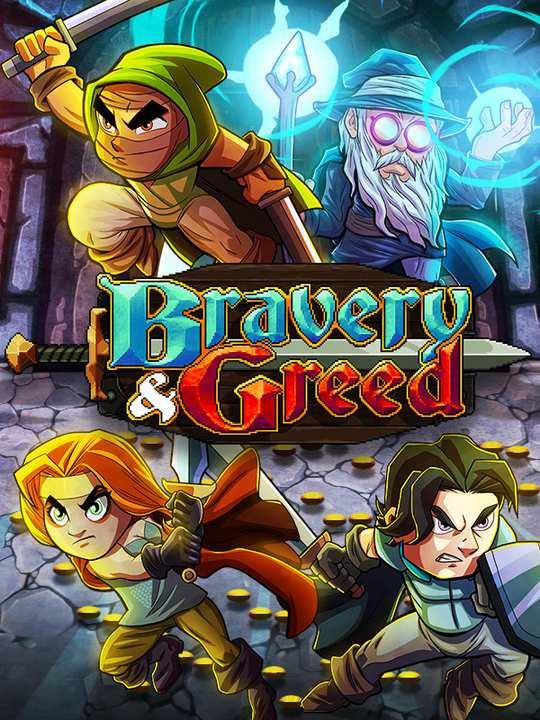 Bravery and Greed cover image