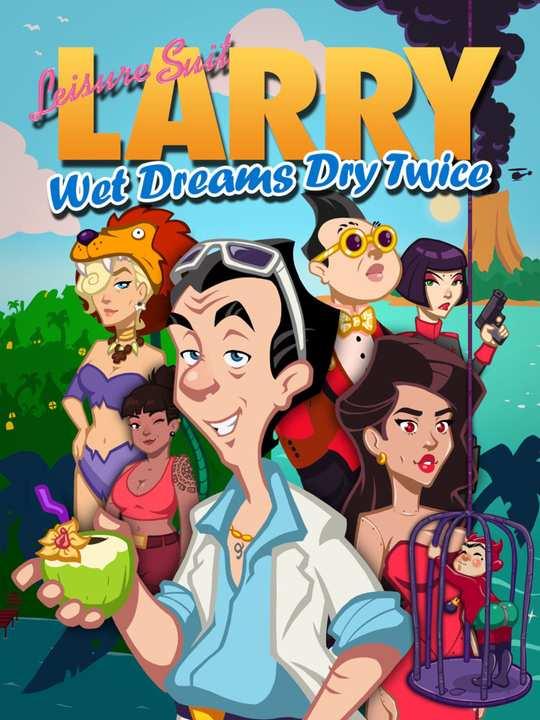 Leisure Suit Larry: Wet Dreams Dry Twice cover image