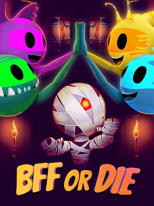 BFF or Die cover image