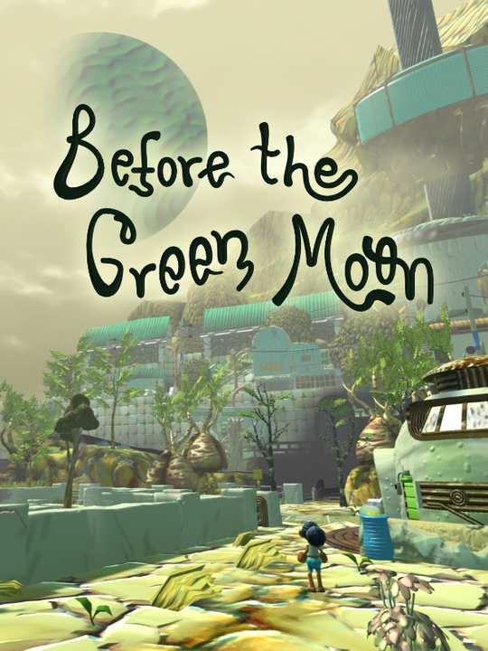 Before The Green Moon cover image