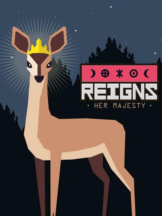 Reigns: Her Majesty cover image