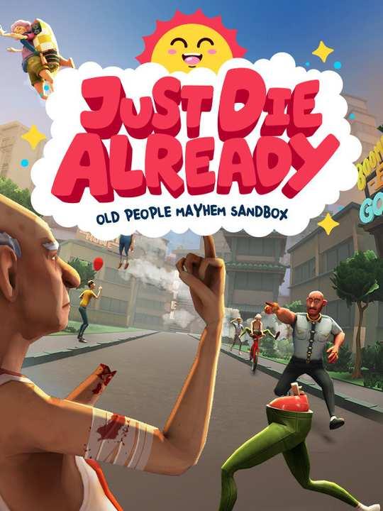 Just Die Already cover image