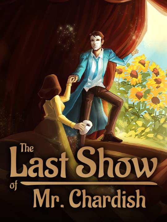 The Last Show of Mr. Chardish cover image