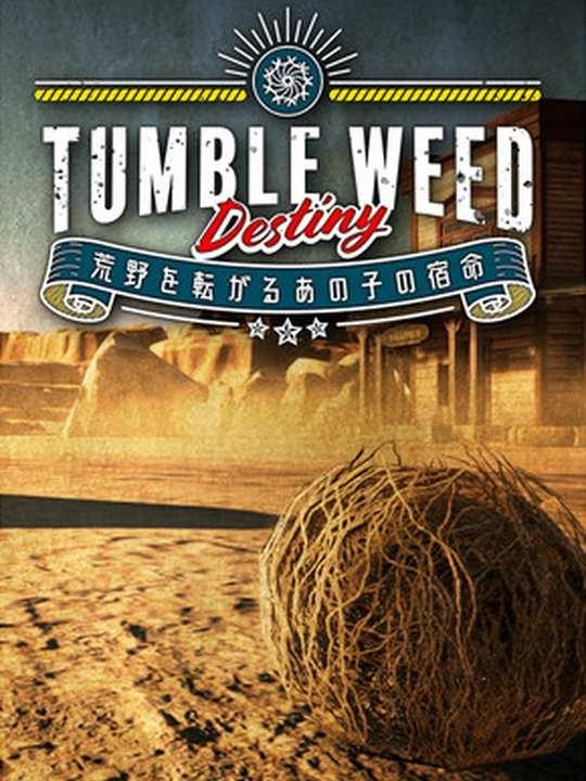 Tumbleweed Destiny cover image