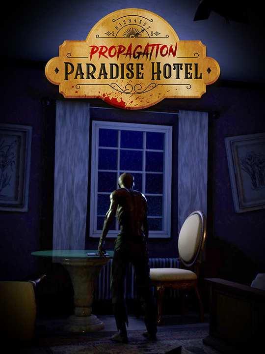 Propagation: Paradise Hotel cover image