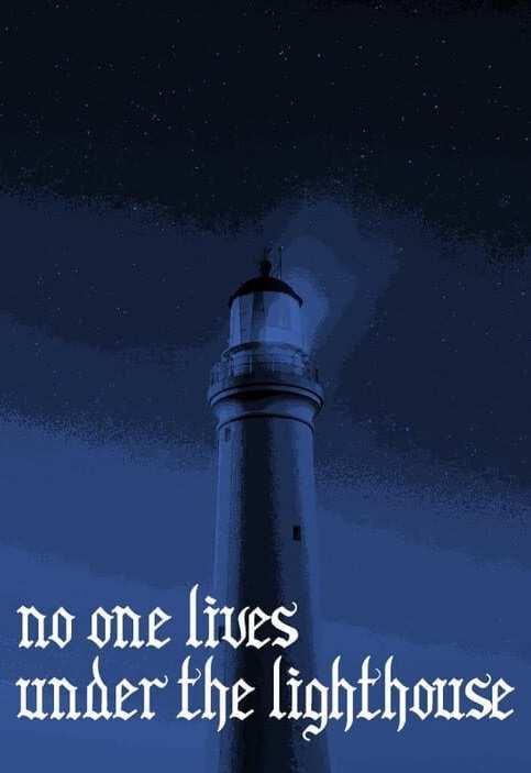 No one lives under the lighthouse cover image