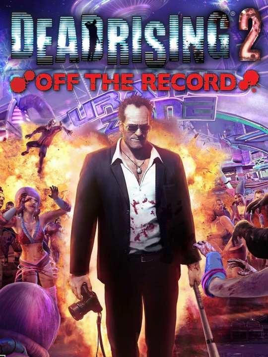 Dead Rising 2: Off the Record cover image