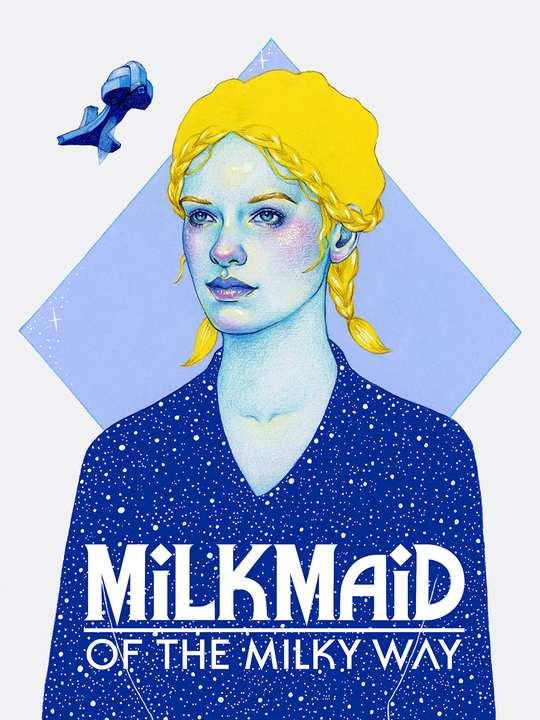 Milkmaid of the Milky Way cover image