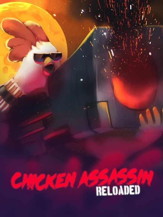 Chicken Assassin: Reloaded cover image