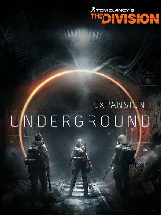 Tom Clancy's The Division - Underground cover image