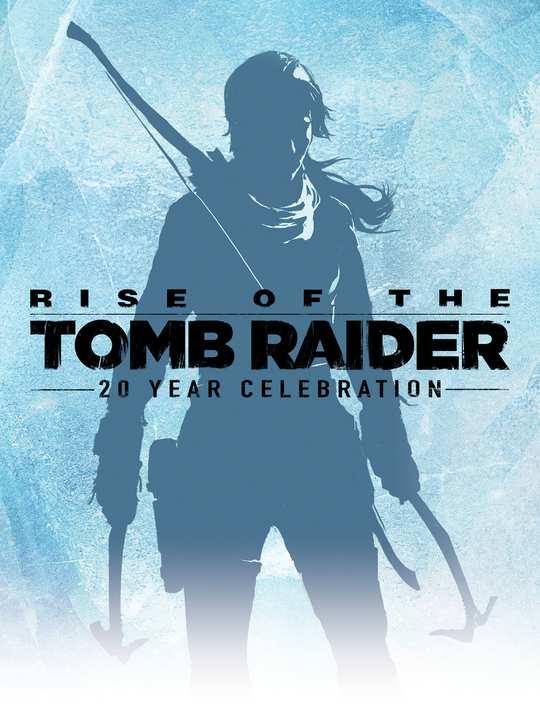 Rise of the Tomb Raider: 20 Year Celebration cover image