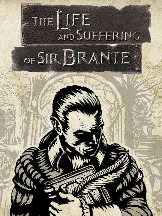 The Life and Suffering of Sir Brante cover image