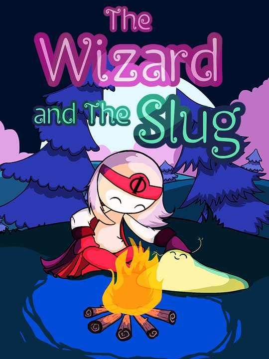 The Wizard and The Slug cover image