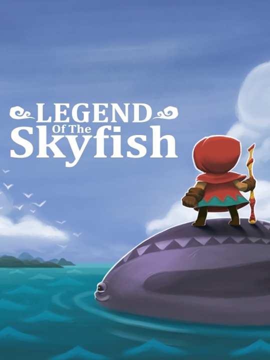 Legend of the Skyfish cover image