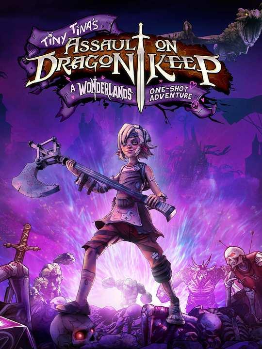 Tiny Tina's Assault on Dragon Keep: A Wonderlands One-Shot Adventure cover image