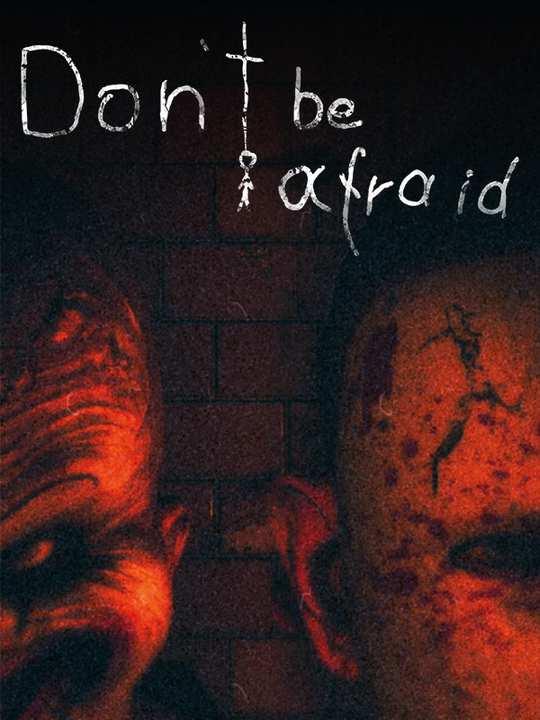 Don't Be Afraid cover image