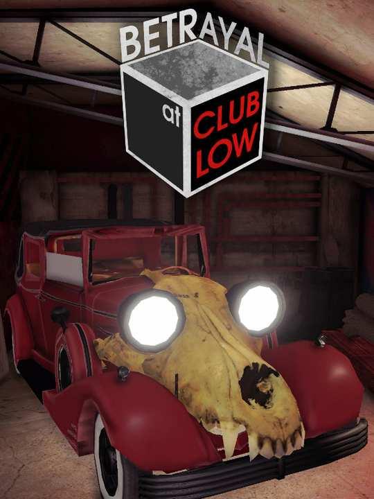 Betrayal At Club Low cover image